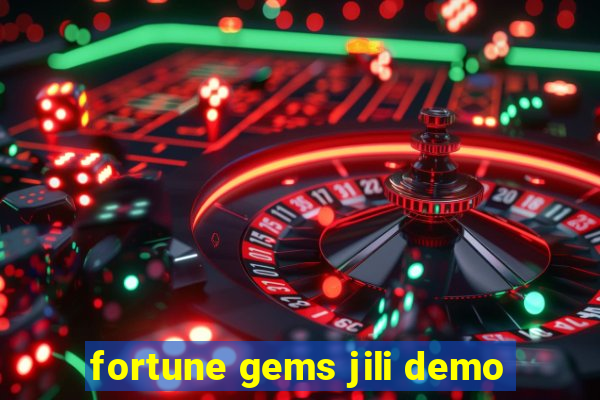 fortune gems jili demo